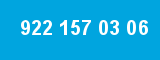 922 157 03 06